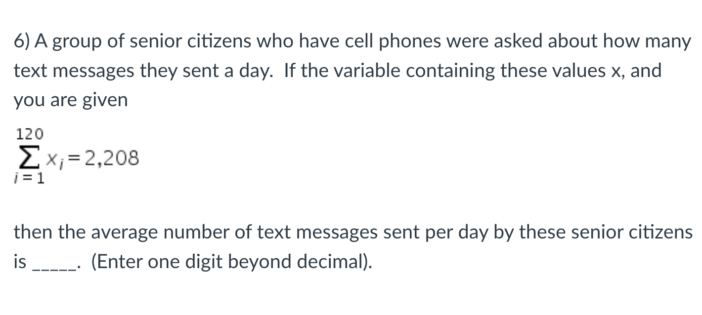 6) A group of senior citizens who have cell