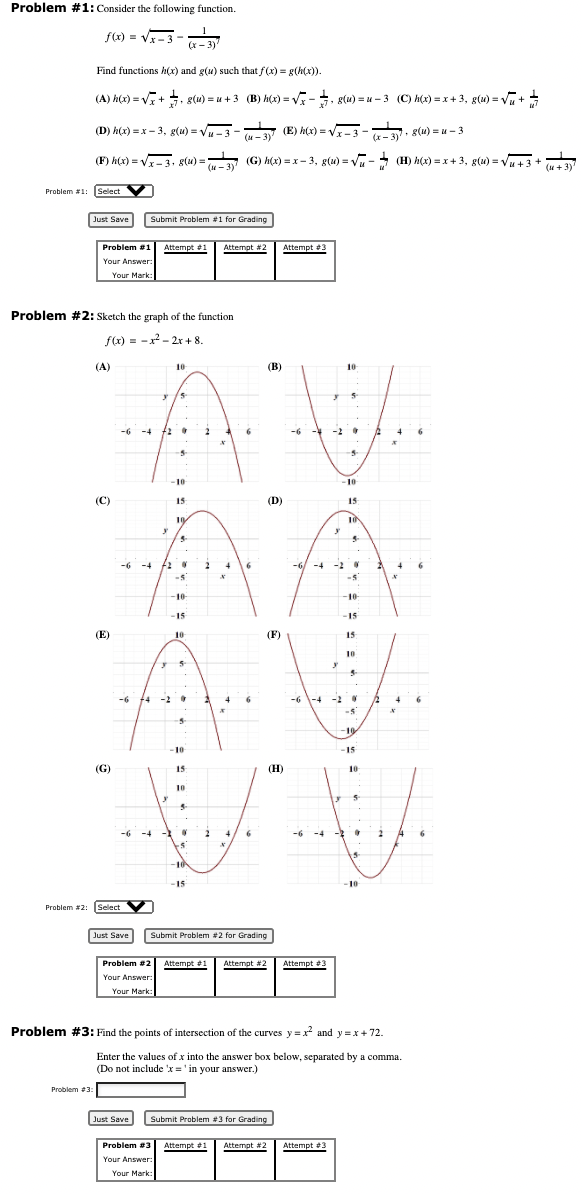 Problem #1: Consider the following function. f(x)