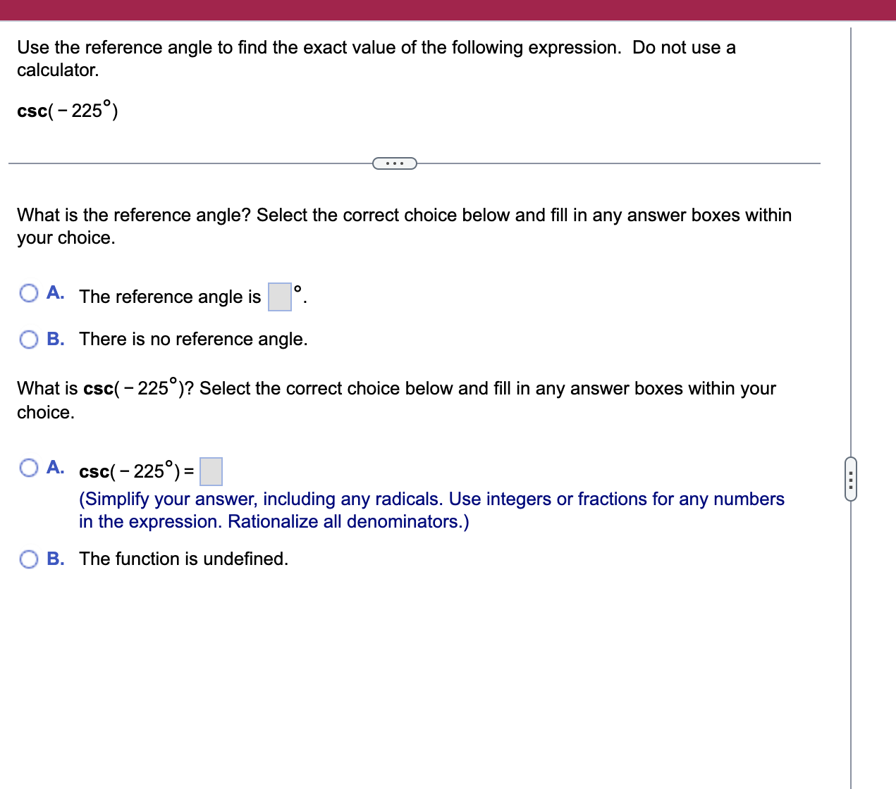 Use the reference angle to find the exact value