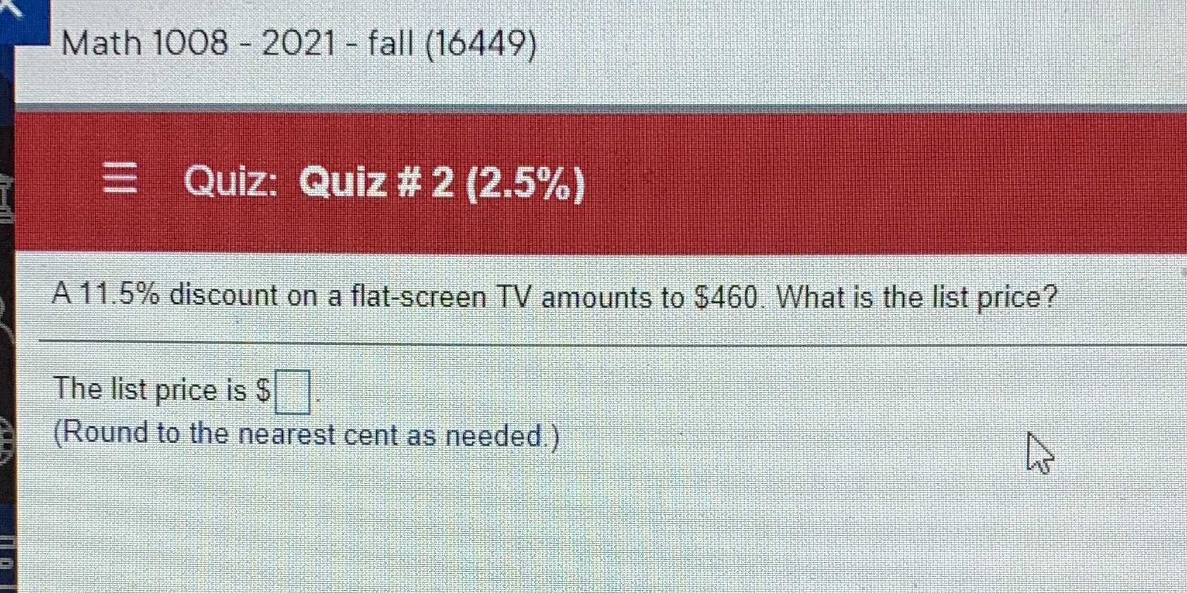 Math 1008 - 2021 - fall (16449) = Quiz: Quiz # 2