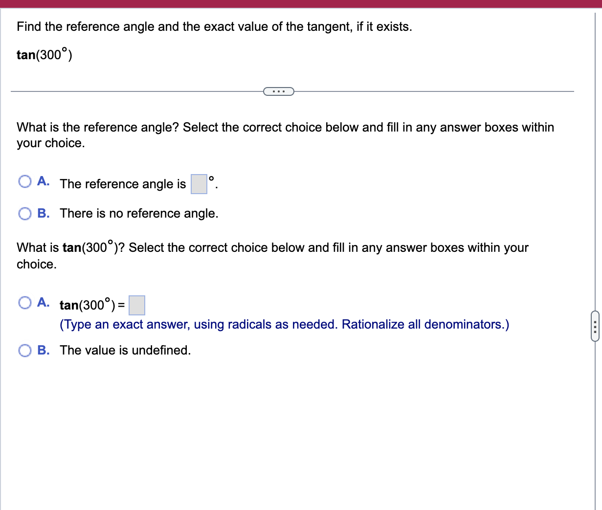 Use the reference angle to find the exact value