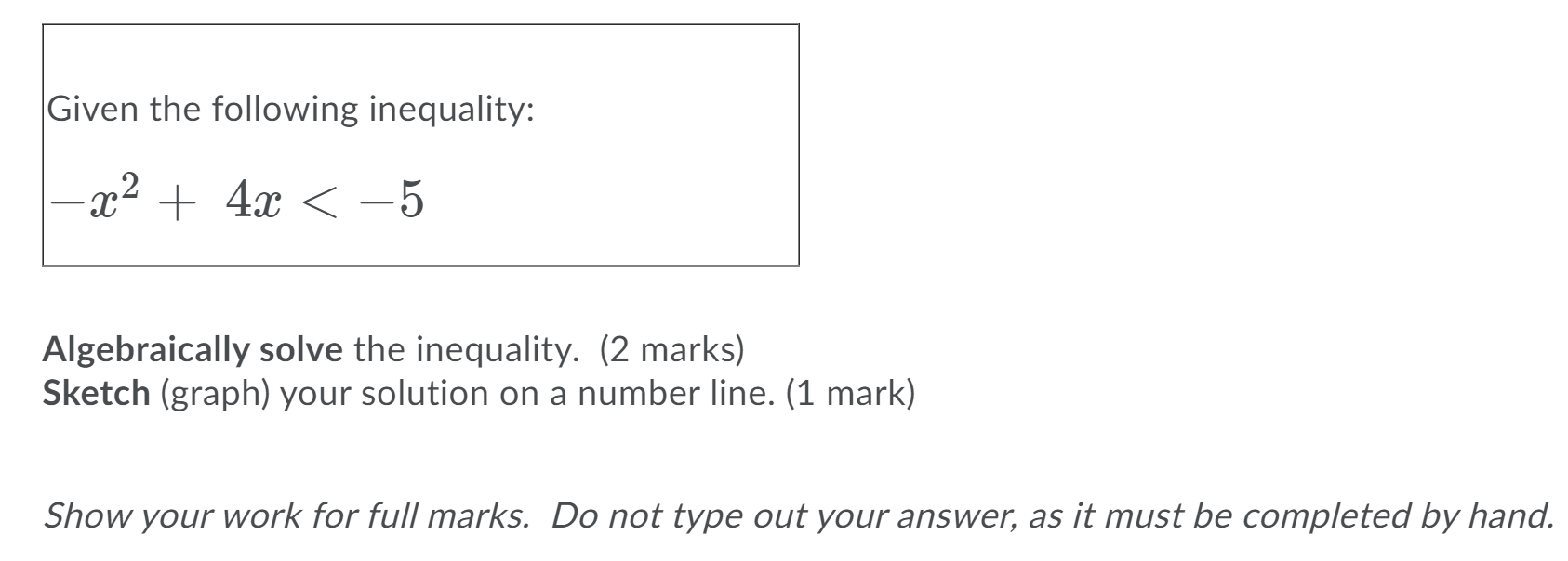 Given the following inequality: ;c2 l 4m < 5