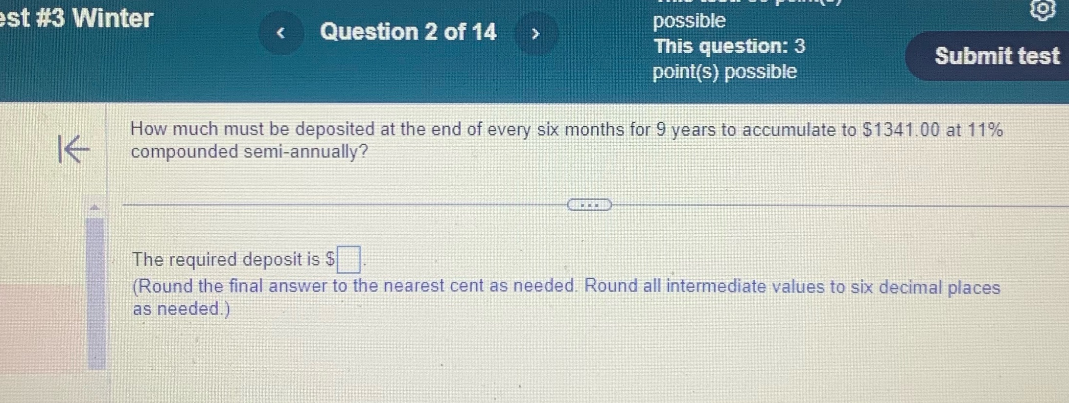 st #3 Winter < Question 2 of 14 possible This