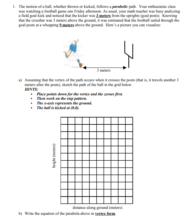 complete and show your work: 1. The motion of a