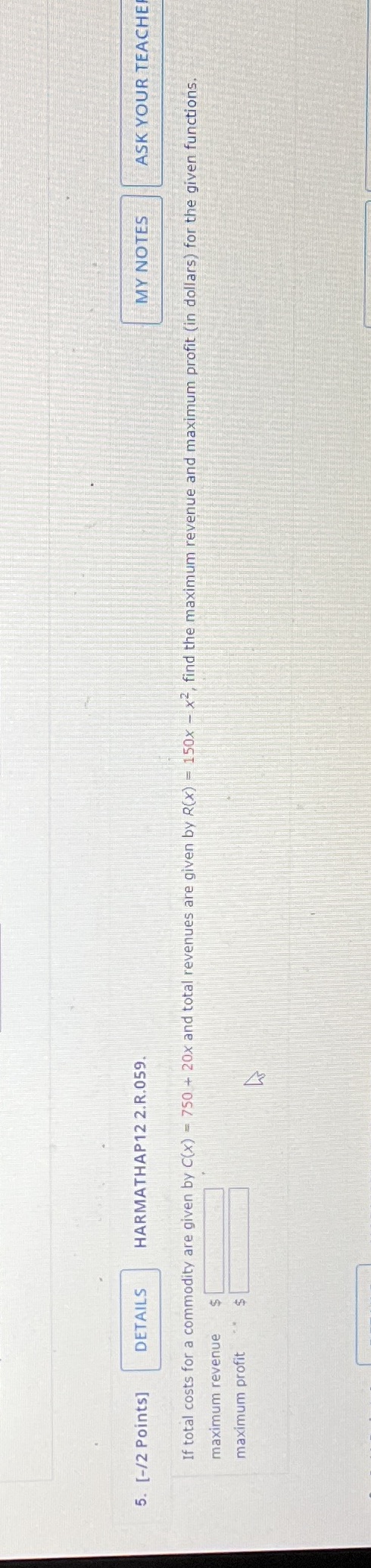 5. [-/2 Points] DETAILS HARMATHAP12 2.R.059. MY