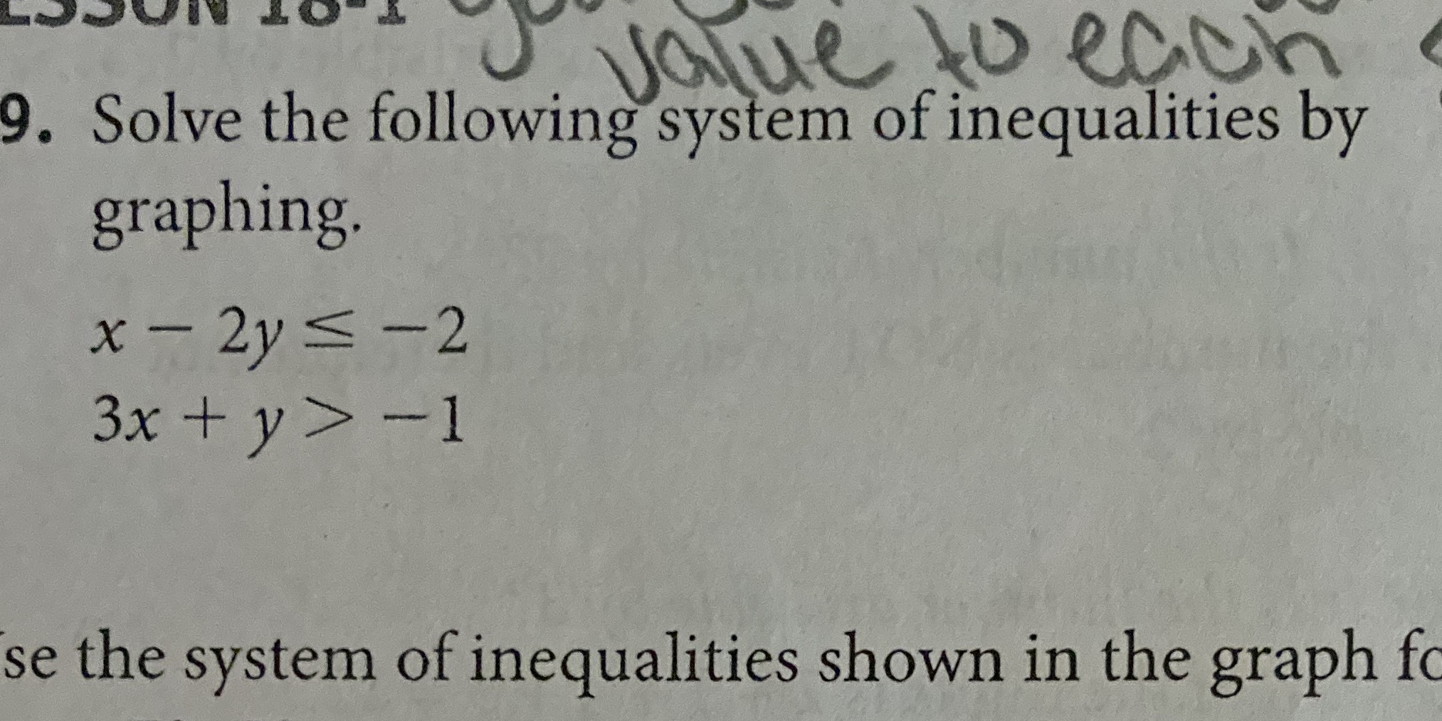 value to each 9. Solve the following system of