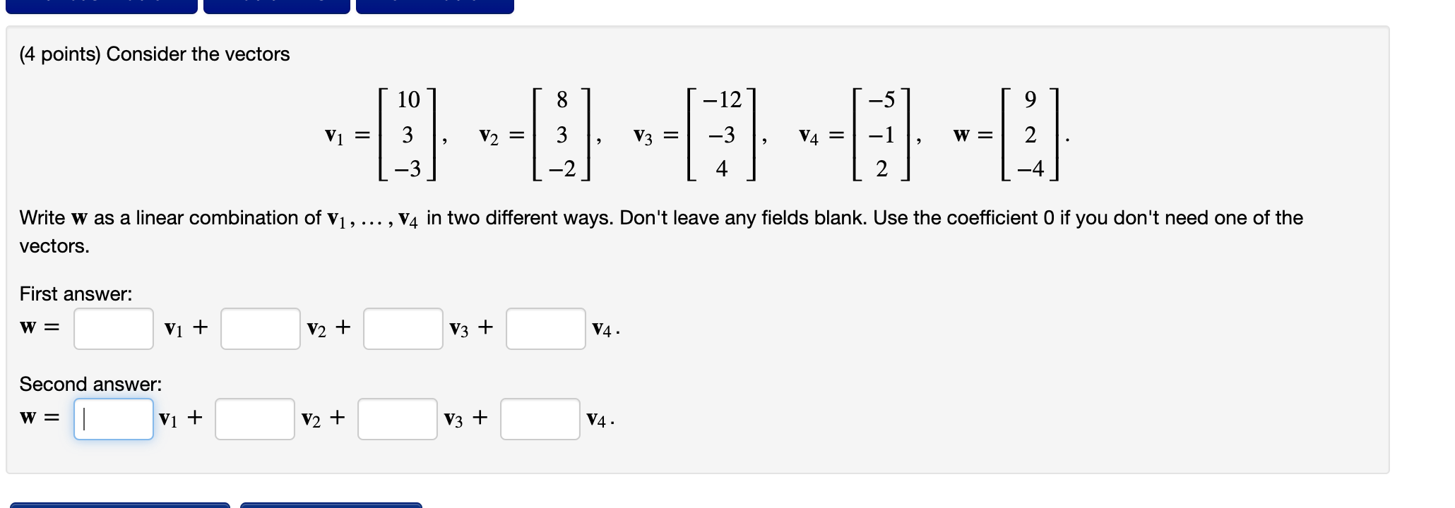 (2 points) Find two basic solutions to the