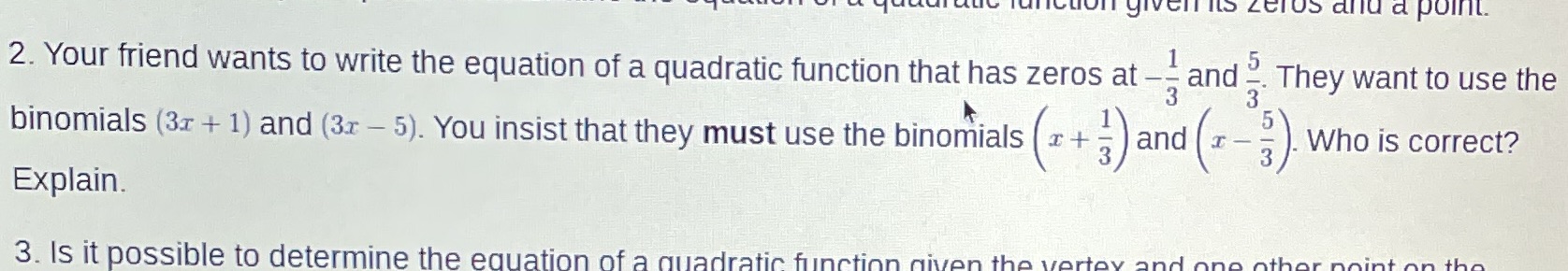 CITIES Zeros and a point. 2. Your friend wants to