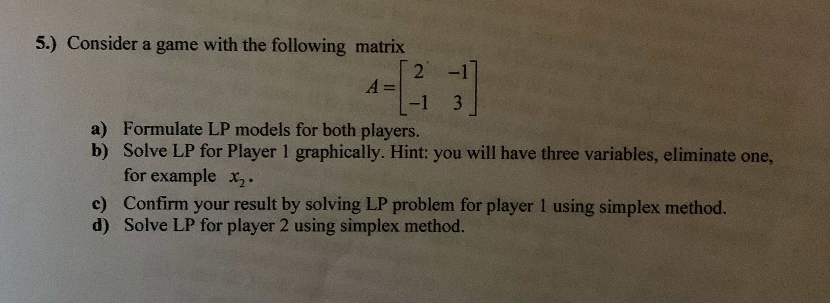 What is the answer 5.) Consider a game with the