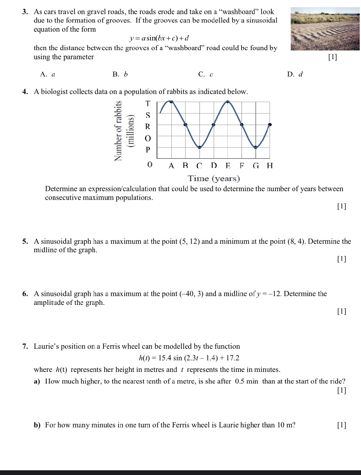 . As ears travel on gravel roads, the roads erode