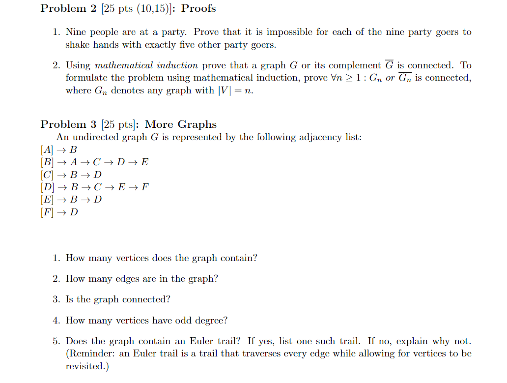 Problem 2 [25 pts (10,151)]: Proofs 1. Nine