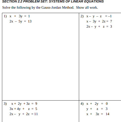 Help with the Gauss-Jordan Method work please and