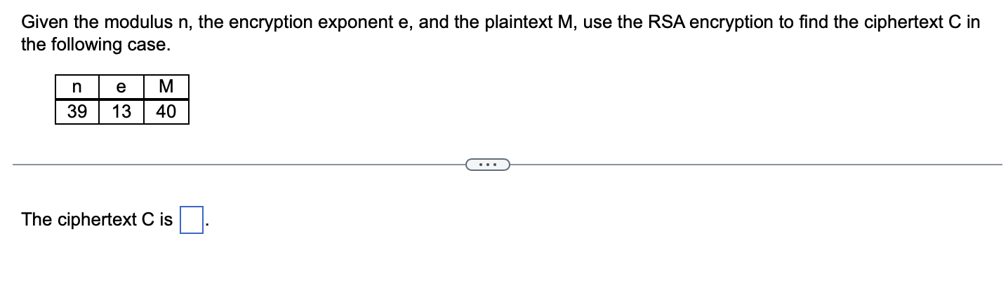 Pls help ASAP on this question. Given the modulus