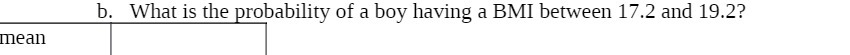 b. What is the probability of a boy having a BMI