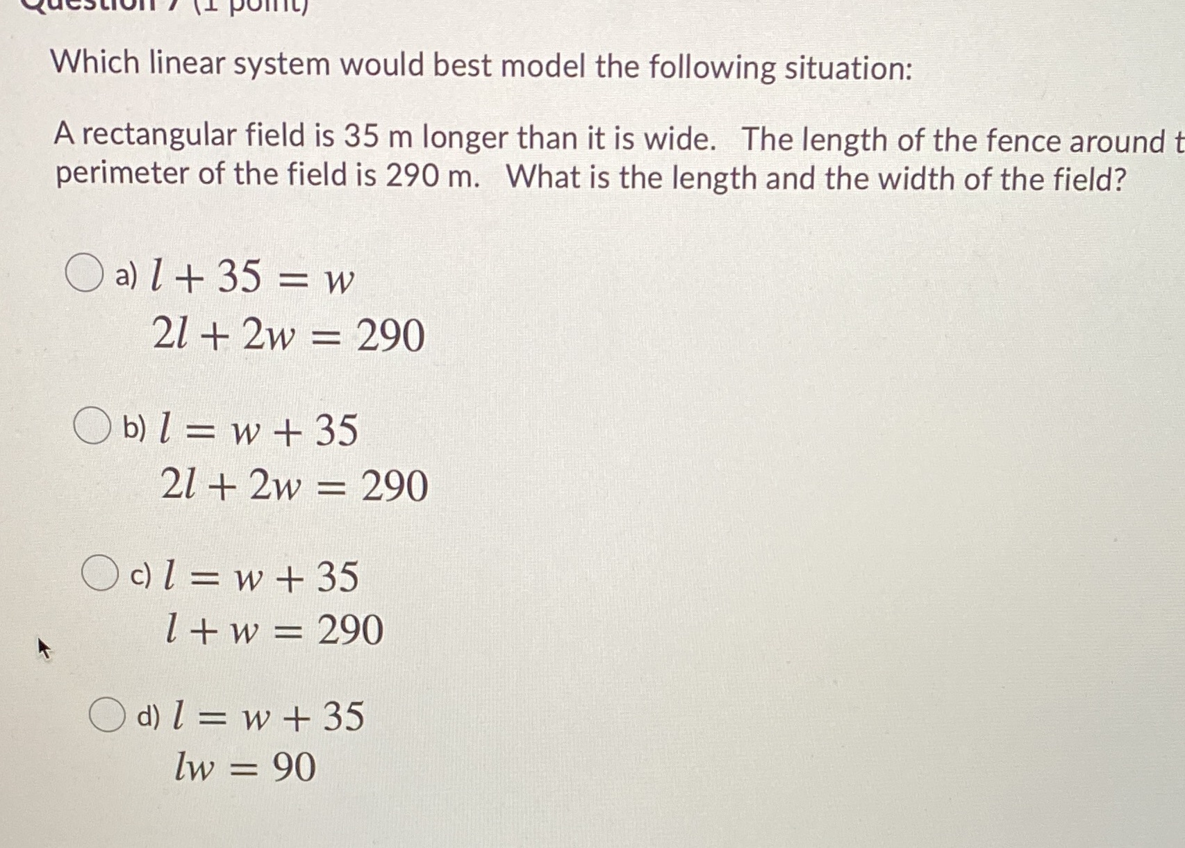 Which linear system would best model the