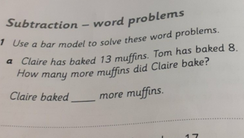 Claire has baked 13 muffins .Tom has baked 8