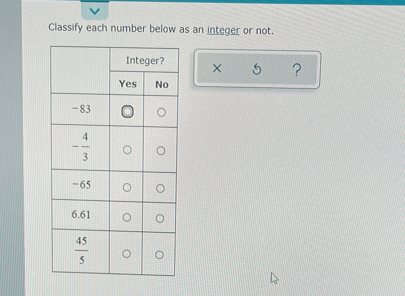 Which of these are integers and not integers?