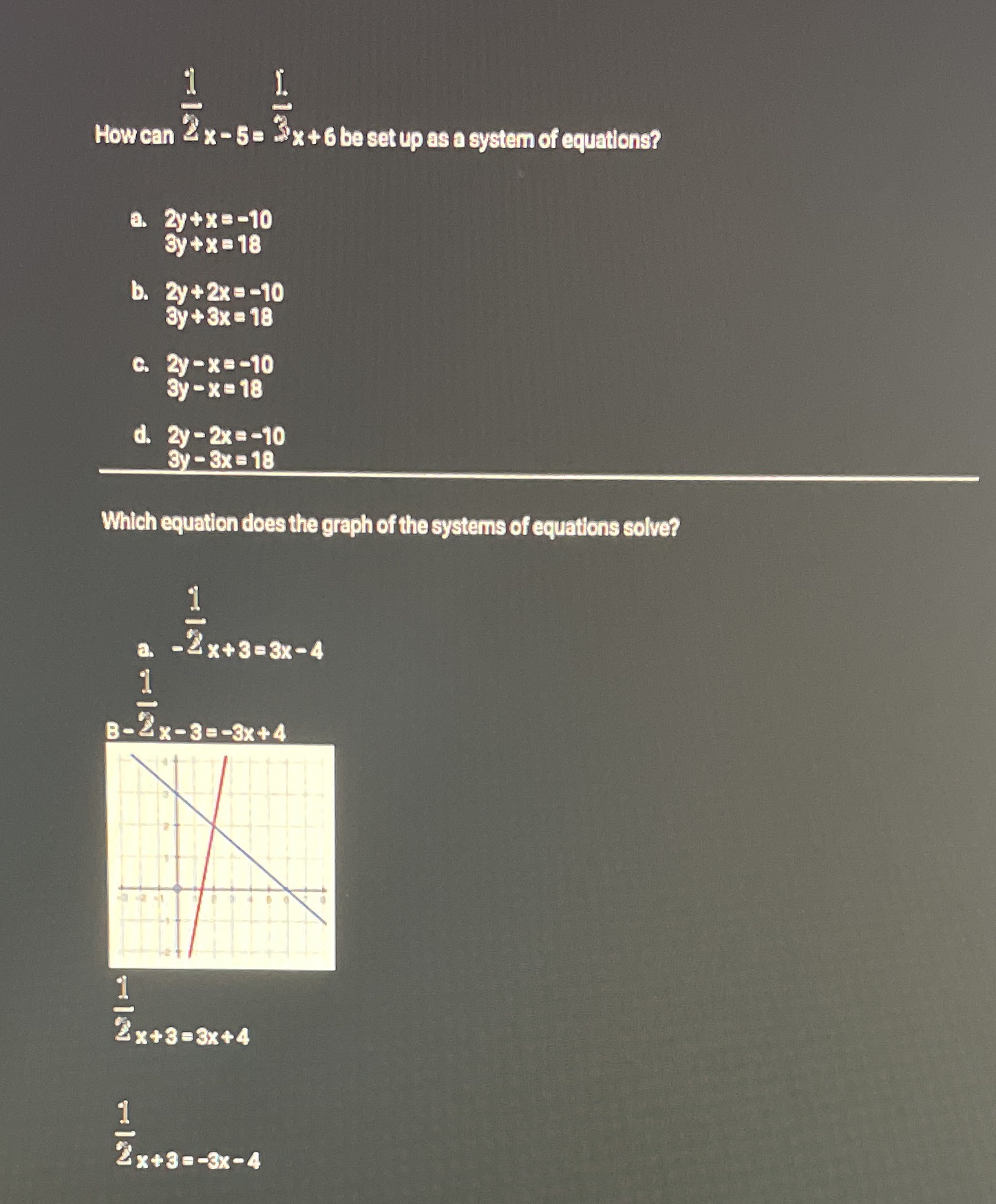 How can 2 x - 5= >x + 6 be set up as a system of
