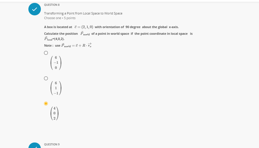 QUESTION 8 V Transforming a Point from Local