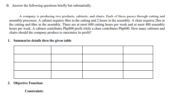 B. Answer the following questions briefly but