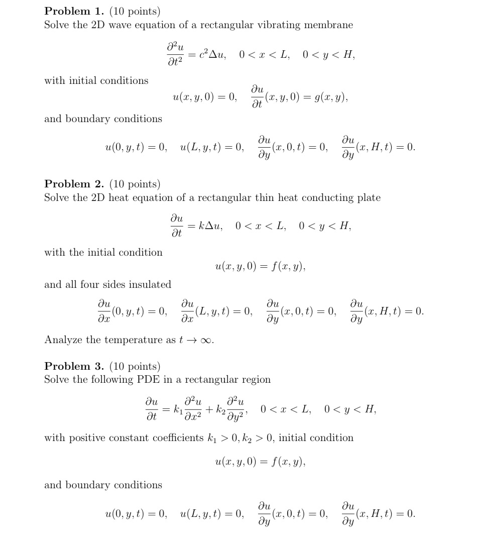 Problem 1. (10 points) Solve the 2D wave equation
