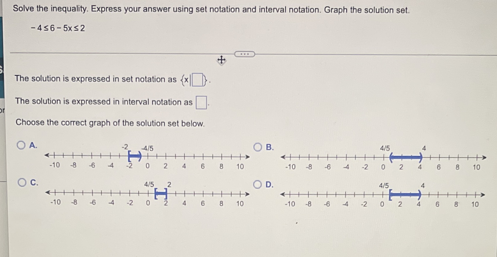 13 Solve the inequality. Express your answer