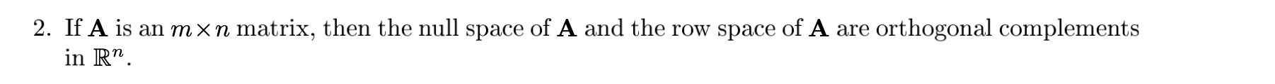 Prove this 2. If A is an m x 11, matrix, then the