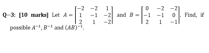 Please help me this problem -2 -2 1 -2 -21 Q-3: