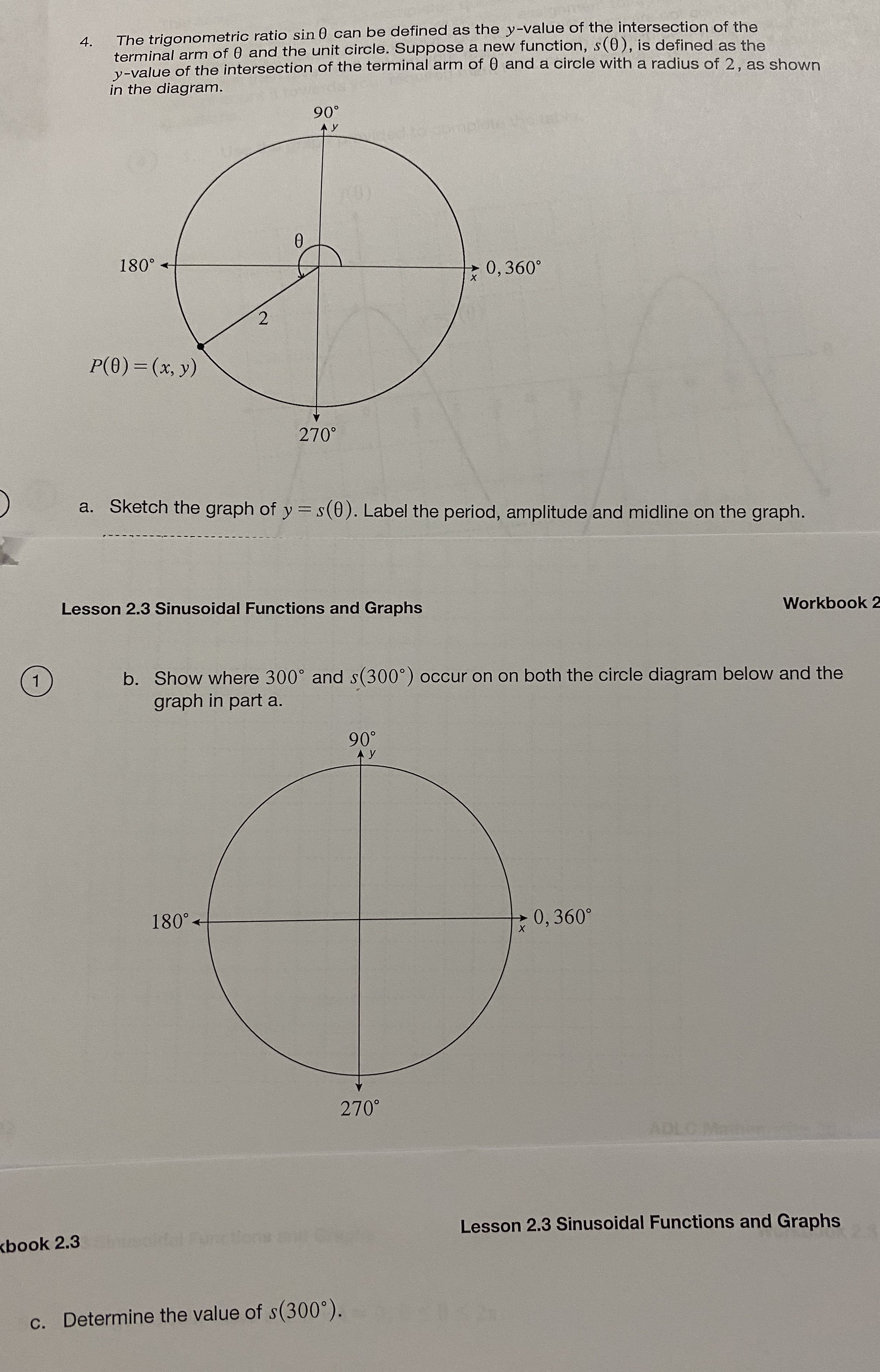 Math 30-1Sinusoidal functions and graphs 4 . The