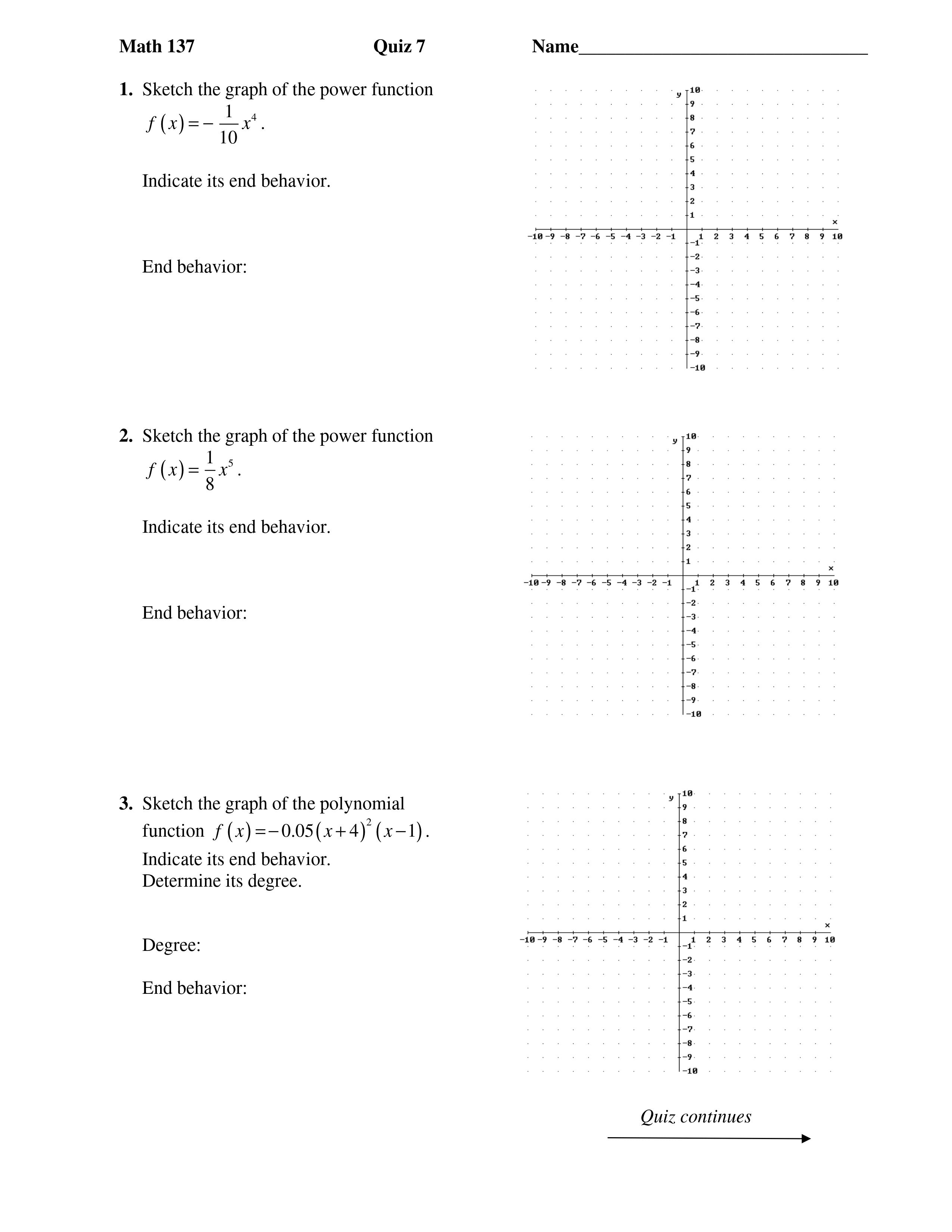 Math 137 Quiz 7 Name 1. Sketch the graph of the