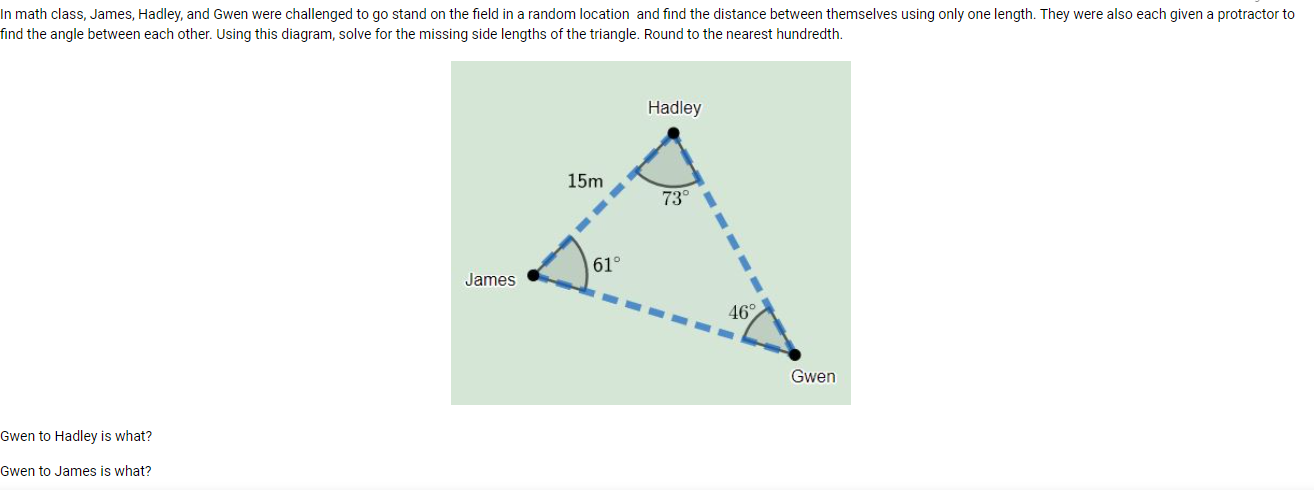 In math class, James, Hadley, and Gwen were