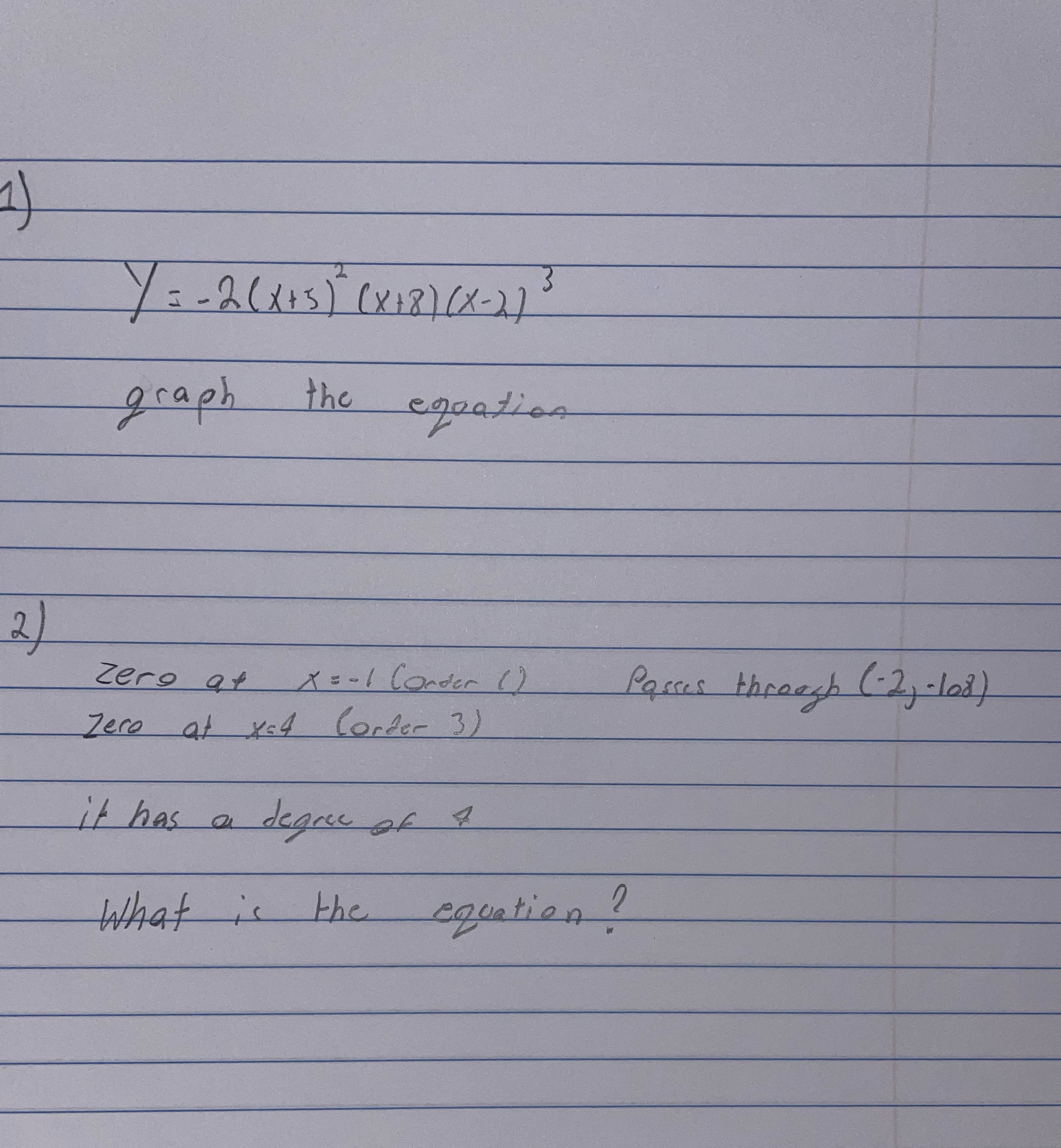 Y= - 2 (X+3 ) ( X 18 ) ( X - 275 graph the