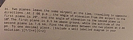 this is a grade 11 function 31. Two planes leave