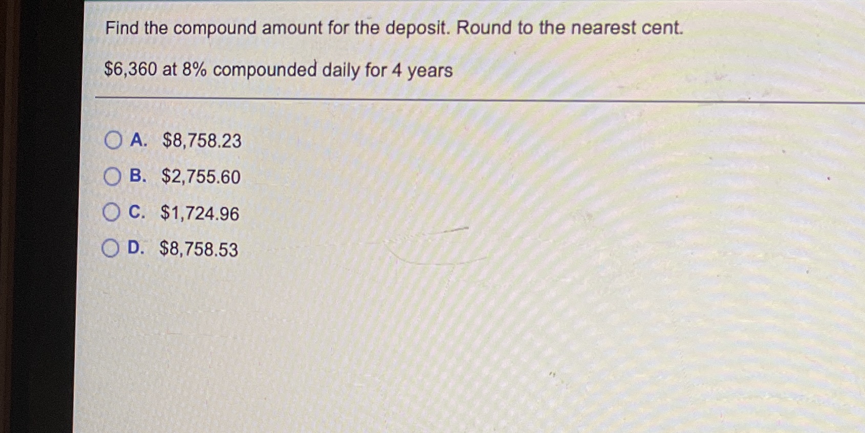 Find the compound amount for the deposit. Round