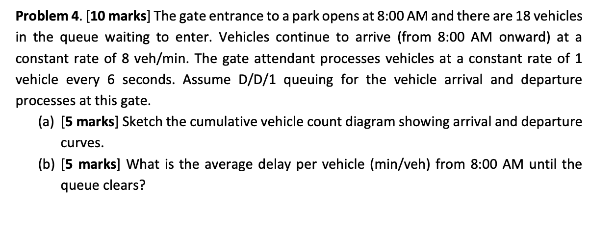 Problem 4. [10 marks] The gate entrance to a park