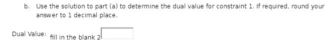 b. Use the solution to part (a) to determine the