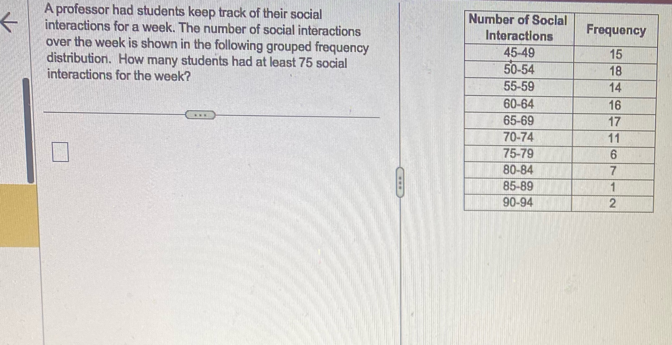 Help please A professor had students keep track