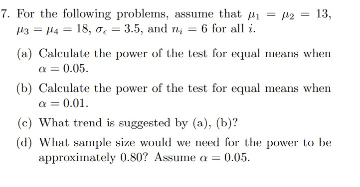 7. For the following problems, assume that p; =