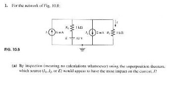 1. For the network of Fig, 108 1412 FIG. 10.8 ()