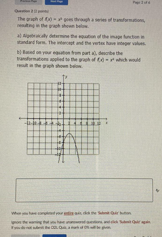 Nowt Pago Page 2 of 6 Question 2 (2 points) The