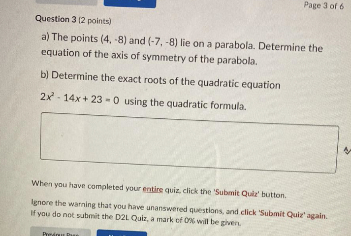 Nowt Pago Page 2 of 6 Question 2 (2 points) The