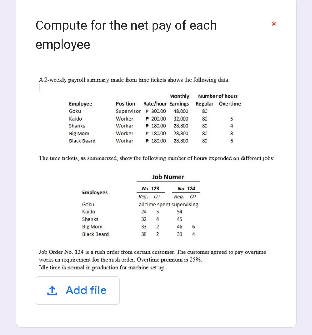 Compute for the net pay of each * employee A