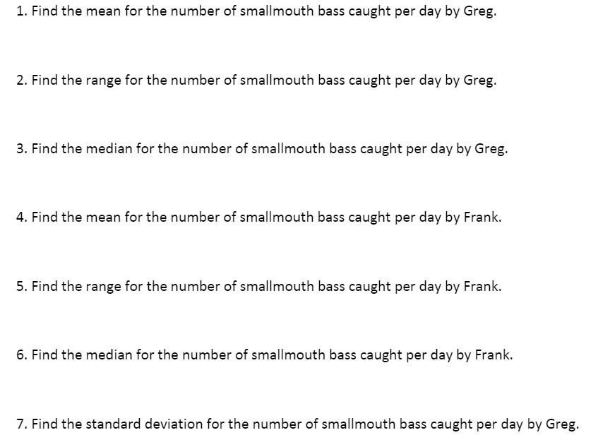 1. Find the mean for the number of smallmouth