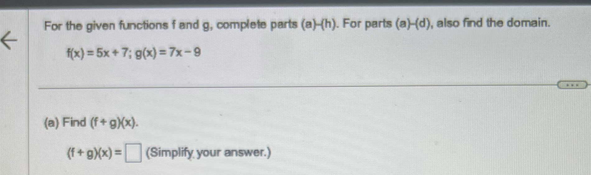 For the given functions f and g, complete parts