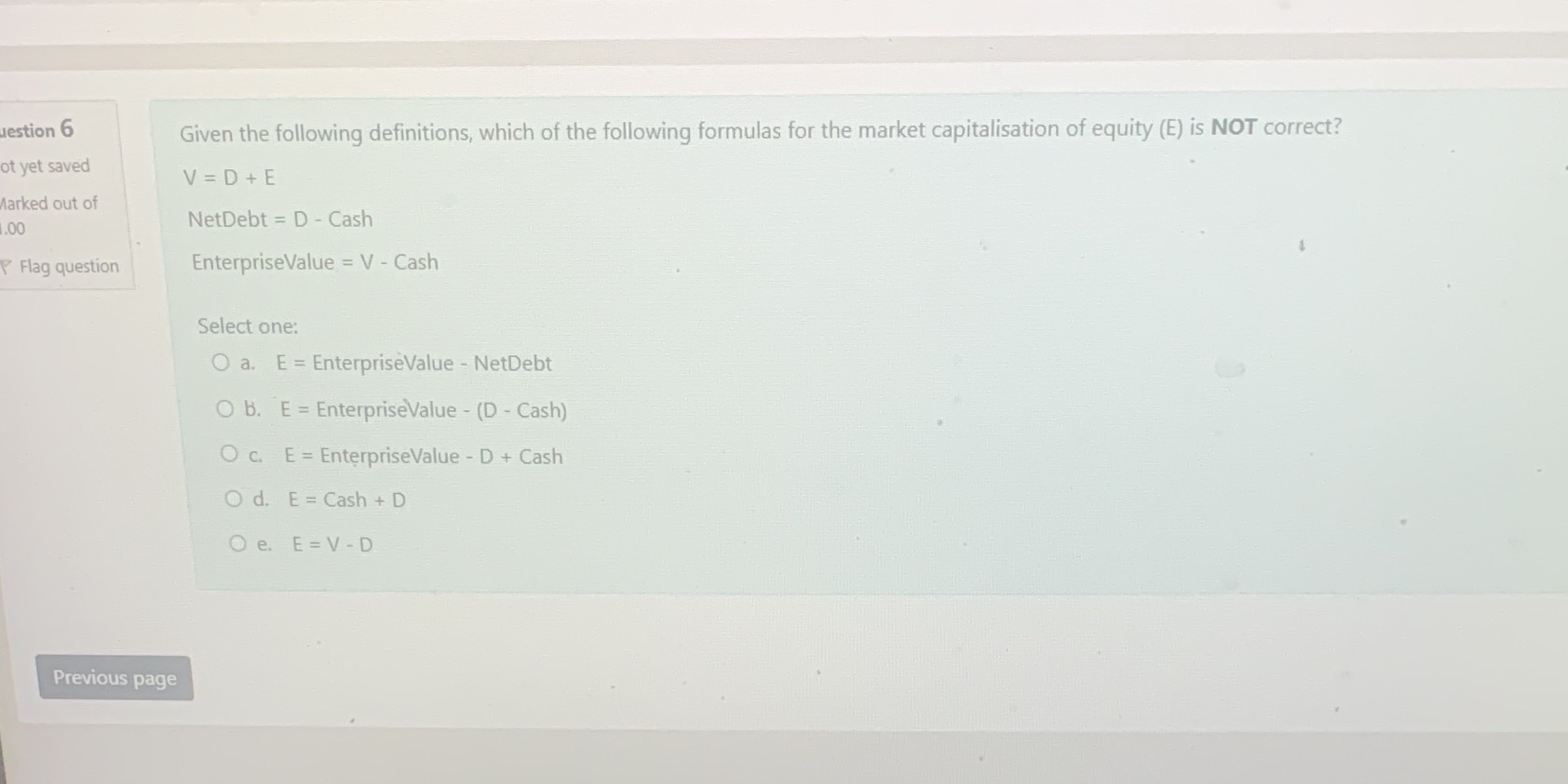 university finance uestion 6 Given the following