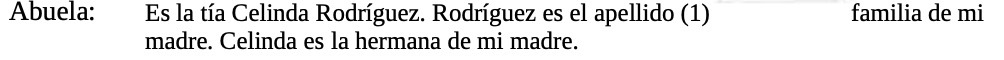 Abuela: Es la tia Celinda Rodriguez. Rodriguez es