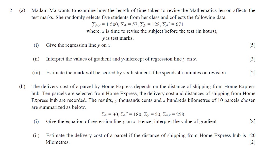 (a) Madam Ma wants to examine how the length of