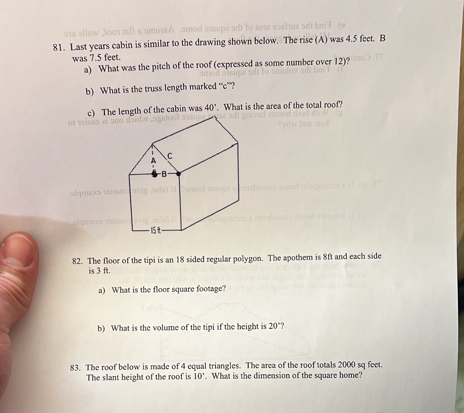 81. Last years cabin is similar to the drawing