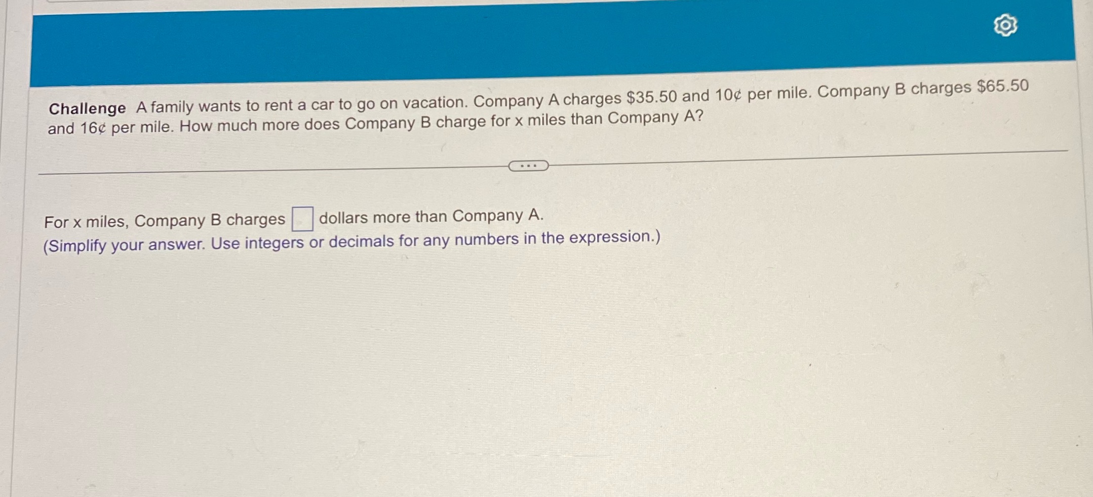 Challenge A family wants to rent a car to go on