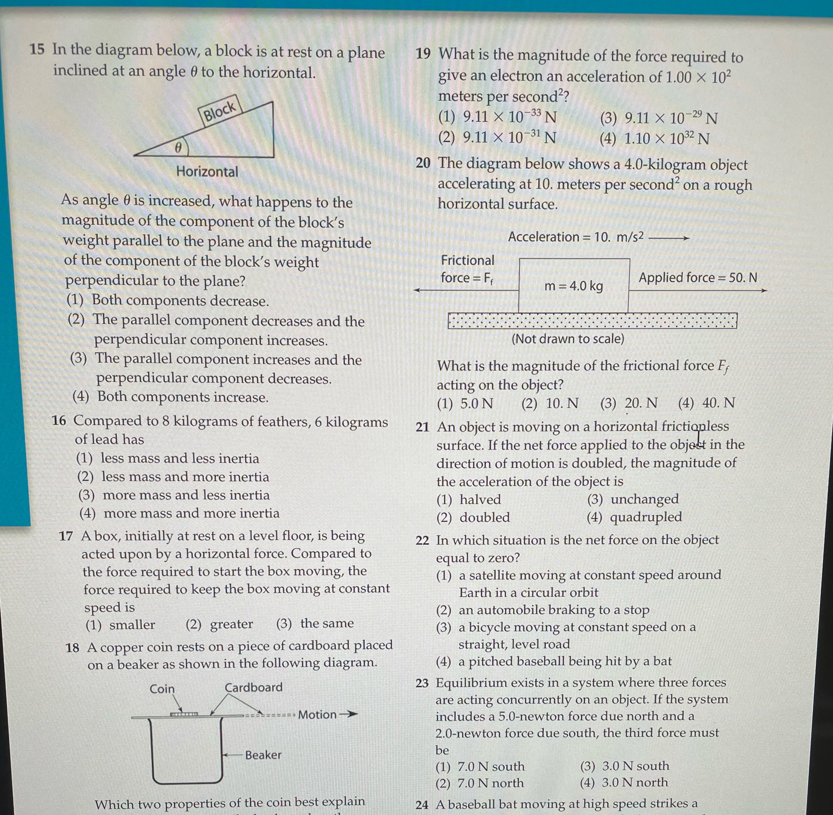 15 In the diagram below, a block is at rest on a